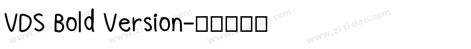 VDS Bold Version字体转换